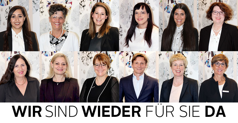 Wir sind wieder für Sie da!